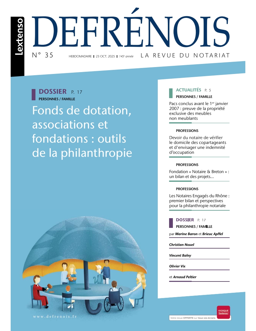 defrenois-n35-associations-fondations-philanthropie-23-octobre-2025 Couverture du numéro 35 du Defrénois du 23 octobre 2025 – Dossier « Fonds de dotation, associations et fondations : outils de la philanthropie »